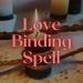 BINDING LOVE SPELLS CALL 0833876160 DE AAR NORTHERN CAPE